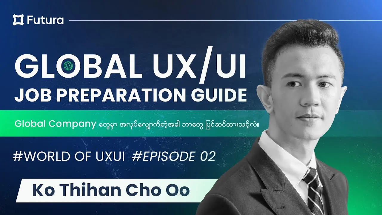 World of UX/UI: Ep 02 — Global UX/UI Job Preparation Guide