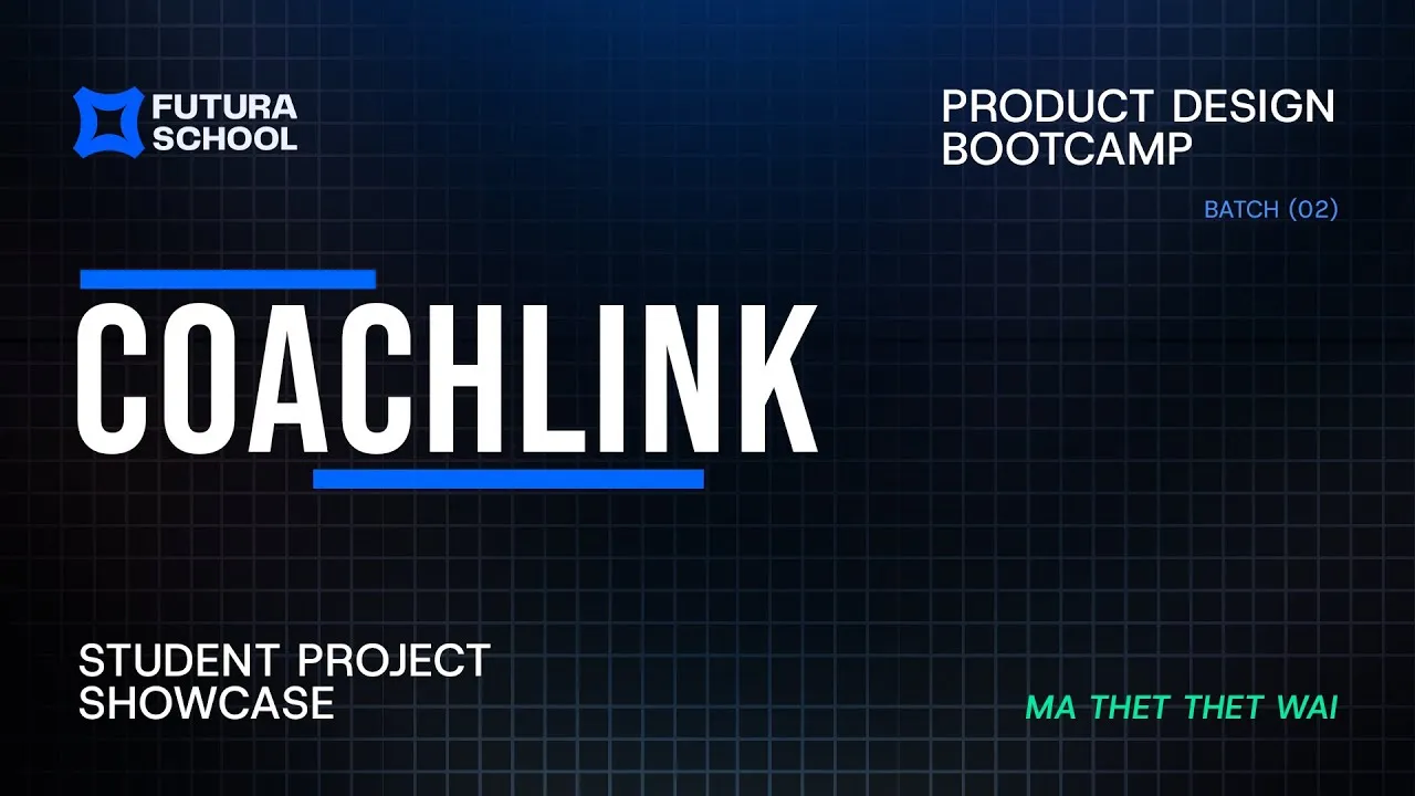 Coachlink student project showcase by Ma Thet Thet Wai