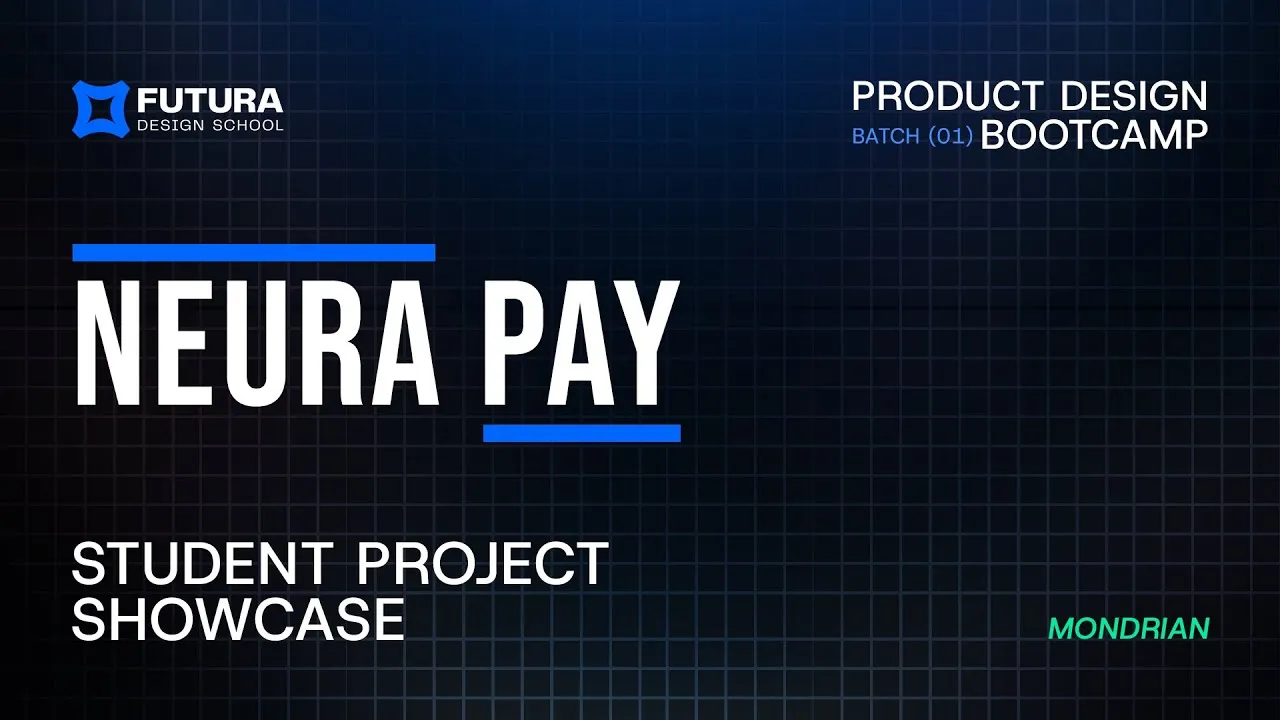 Neura Pay student project showcase by Mondrian