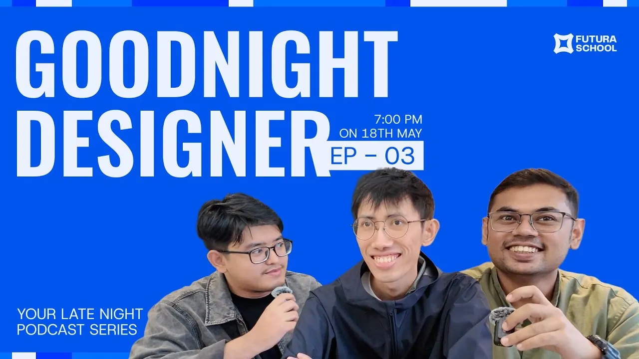 Goodnight Designer: Ep 03 — Hard Skills, Soft Skills & Communication