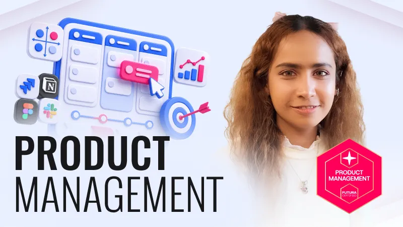 Product Management online course by Ma Nilar Myint at Futura School, Myanmar